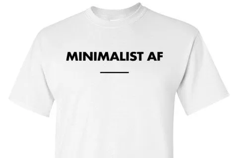 Minimalist AF Tee